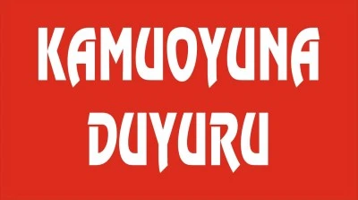 Kamuoyuna Duyuru