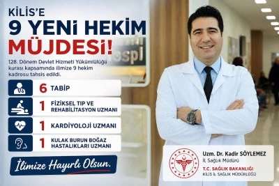 Kilis&rsquo;e 9 Yeni Doktor M&uuml;jdesi