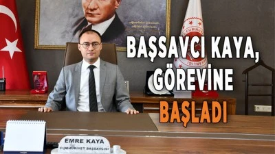 Kilis’in yeni Cumhuriyet Başsavcısı Emre Kaya görevine başladı