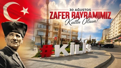 Kilis&rsquo;te 30 Ağustos Zafer Bayramı T&ouml;ren Programı Belli Oldu