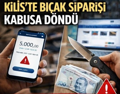  Kilis&rsquo;te Bı&ccedil;ak Siparişi Kabusa D&ouml;nd&uuml;