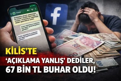 Kilis&rsquo;te &ldquo;G&uuml;venli &Ouml;deme&rdquo; Tuzağı