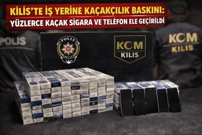   Kilis&rsquo;te İş Yerine Ka&ccedil;ak&ccedil;ılık Baskını
