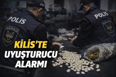  Kilis&rsquo;te Narkotik Alarmı