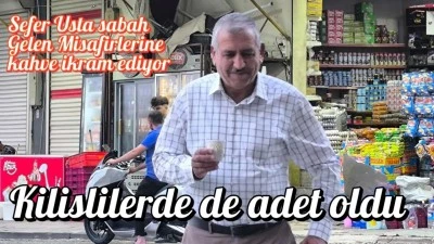 Kilis’te Sabah Kahvesi Kültürü Yayılıyor