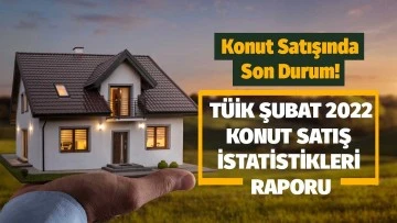 KİLİS'TE ŞUBAT AYINDA 222 KONUT SATILDI
