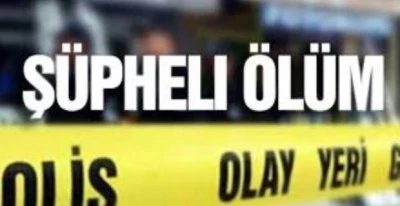 Kilis&rsquo;te Ş&uuml;pheli &Ouml;l&uuml;m