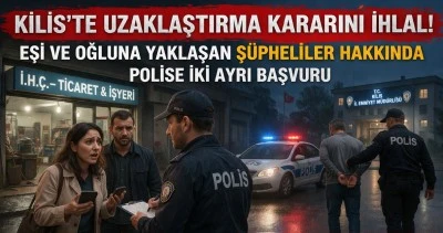 Kilis&rsquo;te Uzaklaştırma Kararını İhlal İddiaları Polisi Harekete Ge&ccedil;irdi