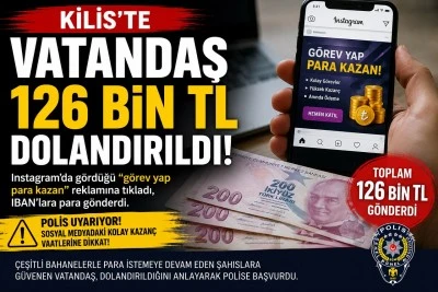 Kilis&rsquo;te Vatandaş 126 Bin TL Dolandırıldı