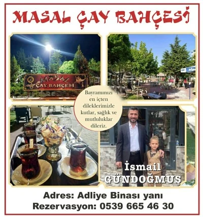 Masal Çay Bahçesi İşletme Sahibi İsmail Gündoğmuş’tan Kurban Bayramı Mesajı