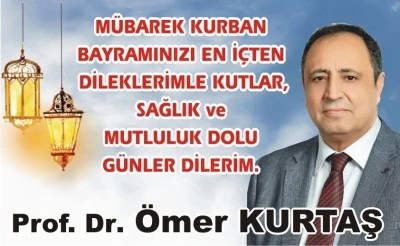 Prof. Dr. Ömer Kurtaş’tan Kurban Bayramı Mesajı
