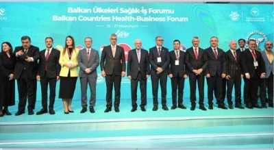 Sağlık Bakanı Prof. Dr. Kemal Memişoğlu Balkan Ülkeleri Sağlık-İş Forumu’na Katıldı