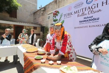 ŞAHİNBEY’DE TÜRK MUTFAĞI HAFTASI KUTLANDI