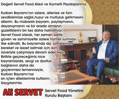 Servet Food Yönetim Kurulu Başkanı Ali Servet’ten Kurban Bayramı Mesajı