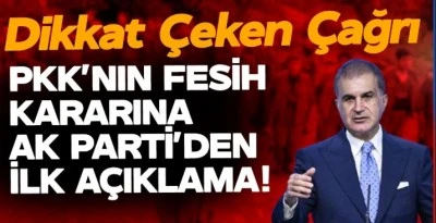 Terör örgütü PKK'nın fesih kararına AK Parti'den ilk açıklama!