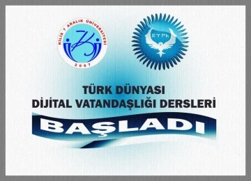 TÜRK DÜNYASI DİJİTAL DERSLERİ BAŞLADI