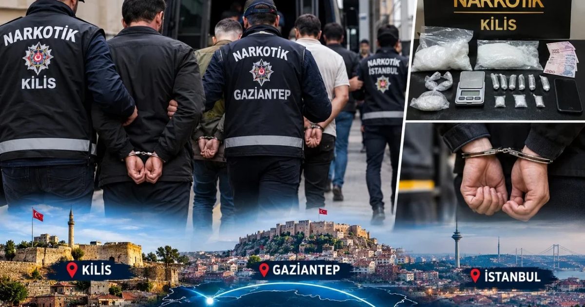 Kilis Merkezli Uyuşturucu Operasyonu: 17 Şüpheli Yakalandı, 1 Kişi Tutuklandı